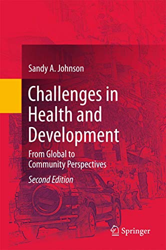 9783319532035: Challenges in Health and Development: From Global to Community Perspectives