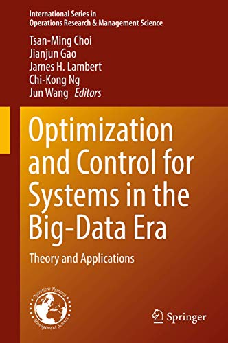 Imagen de archivo de Optimization and Control for Systems in the Big-Data Era. Theory and Applications. a la venta por Universittsbuchhandlung Herta Hold GmbH