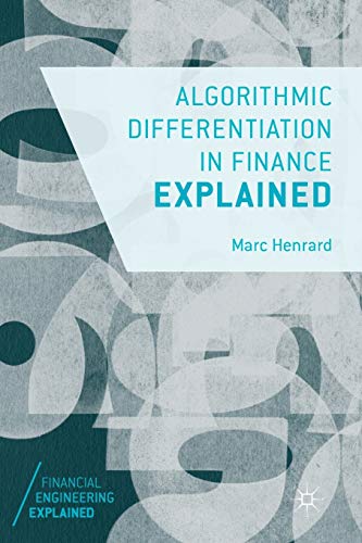 Stock image for Algorithmic Differentiation in Finance Explained (Financial Engineering Explained) for sale by HPB-Red