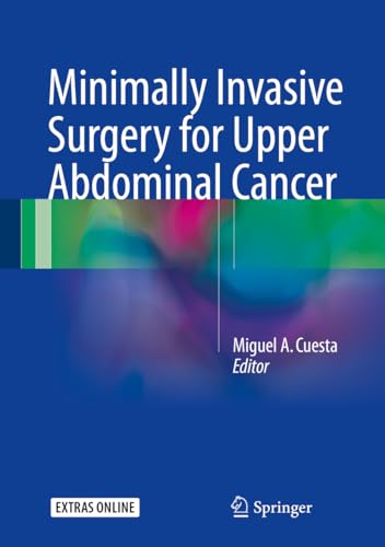 Beispielbild fr Minimally invasive surgery for upper abdominal cancer. zum Verkauf von Gast & Hoyer GmbH