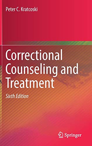 9783319543482: Correctional Counseling and Treatment