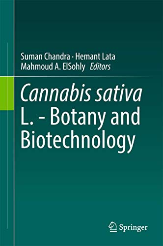 9783319545639: Cannabis sativa L. - Botany and Biotechnology