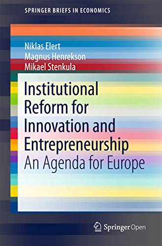 Stock image for Institutional Reform for Innovation and Entrepreneurship : An Agenda for Europe for sale by Blackwell's