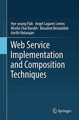 Stock image for Web Service Implementation and Composition Techniques for sale by Books Unplugged