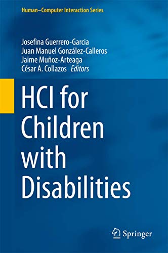 Beispielbild fr HCI for Children with Disabilities. zum Verkauf von Gast & Hoyer GmbH