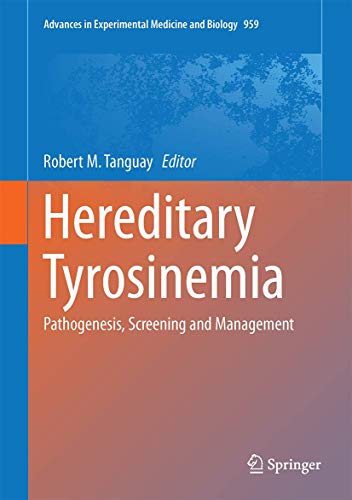 Stock image for Hereditary Tyrosinemia for sale by Kennys Bookshop and Art Galleries Ltd.