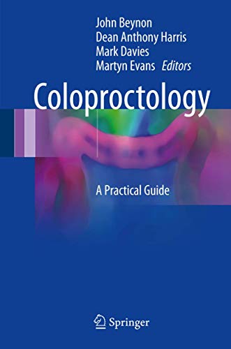 Imagen de archivo de Coloproctology. A Practical Guide. a la venta por Gast & Hoyer GmbH