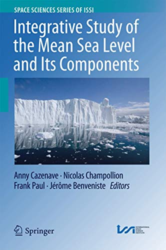 Beispielbild fr Integrative Study of the Mean Sea Level and Its Components zum Verkauf von Blackwell's
