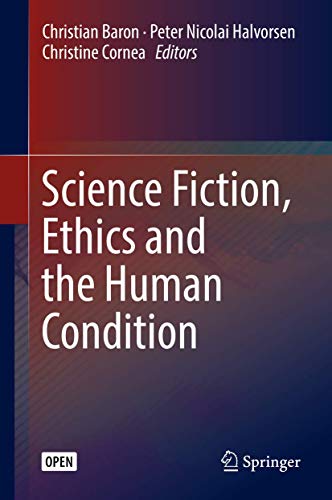 Beispielbild für Science Fiction, Ethics and the Human Condition zum Verkauf von Buchpark