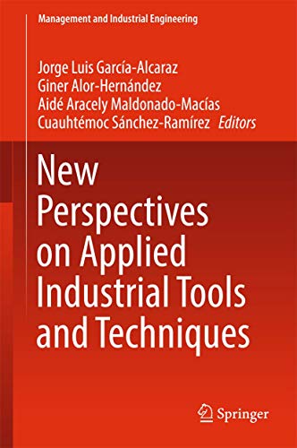 Stock image for New Perspectives on Applied Industrial Tools and Techniques. for sale by Gast & Hoyer GmbH