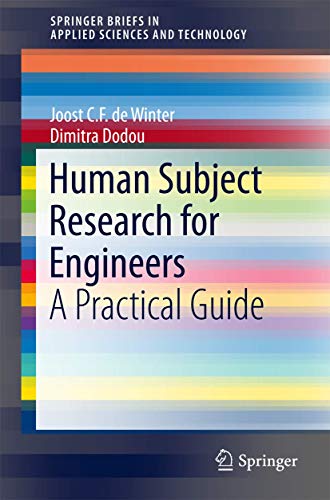9783319569635: Human Subject Research for Engineers: A Practical Guide (SpringerBriefs in Applied Sciences and Technology)