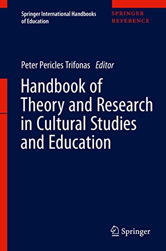 Imagen de archivo de Handbook of Theory and Research in Cultural Studies and Education. a la venta por Gast & Hoyer GmbH