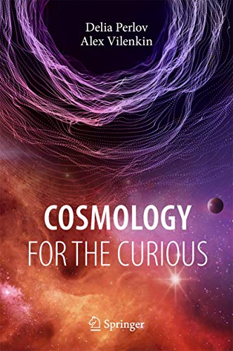 Imagen de archivo de Cosmology for the Curious a la venta por SecondSale