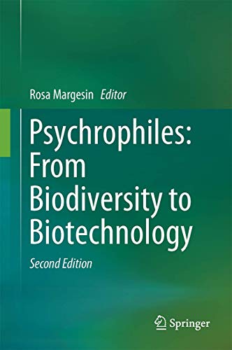 Beispielbild fr Psychrophiles. From Biodiversity to Biotechnology. zum Verkauf von Gast & Hoyer GmbH