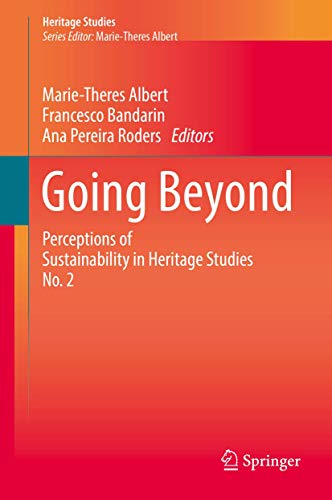 Beispielbild fr Going Beyond. Perceptions of Sustainability in Heritage Studies No. 2. zum Verkauf von Antiquariat im Hufelandhaus GmbH  vormals Lange & Springer