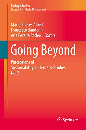 9783319571645: Going Beyond: Perceptions of Sustainability in Heritage Studies No. 2