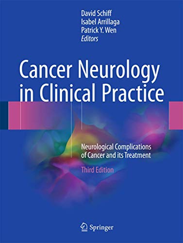 Stock image for Cancer Neurology in Clinical Practice. Neurological Complications of Cancer and its Treatment. for sale by Gast & Hoyer GmbH