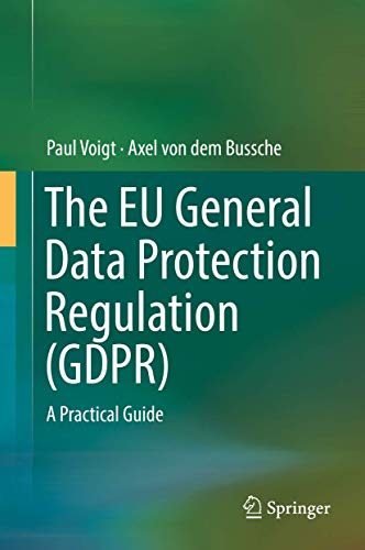 Stock image for The EU General Data Protection Regulation (GDPR): A Practical Guide for sale by medimops