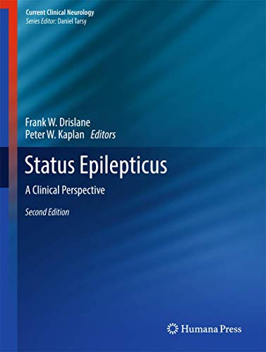 Stock image for Status Epilepticus: A Clinical Perspective (Current Clinical Neurology) for sale by SpringBooks