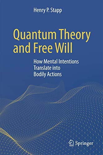 9783319583006: Quantum Theory and Free Will
