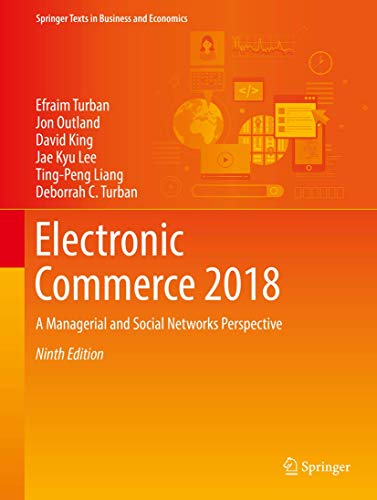 Beispielbild fr Electronic Commerce 2018: A Managerial and Social Networks Perspective (Springer Texts in Business and Economics) zum Verkauf von ZBK Books