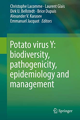 Stock image for Potato virus Y. biodiversity, pathogenicity, epidemiology and management. for sale by Gast & Hoyer GmbH
