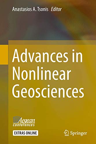 Imagen de archivo de Advances in Nonlinear Geosciences. a la venta por Antiquariat im Hufelandhaus GmbH  vormals Lange & Springer