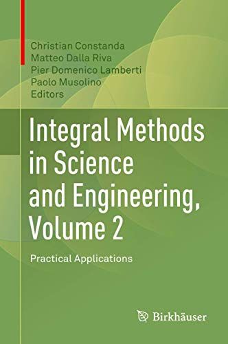 Stock image for Integral Methods in Science and Engineering, Volume 2. Practical Applications. for sale by Gast & Hoyer GmbH