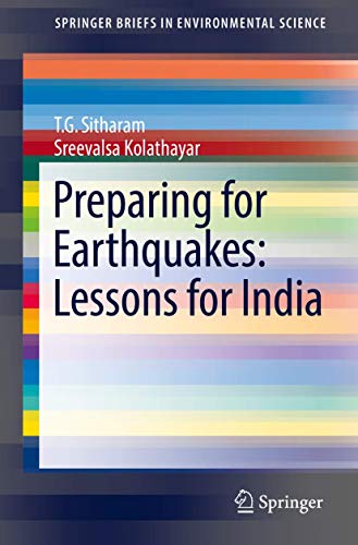 Stock image for Preparing for Earthquakes: Lessons for India. for sale by Universit�tsbuchhandlung Herta Hold GmbH