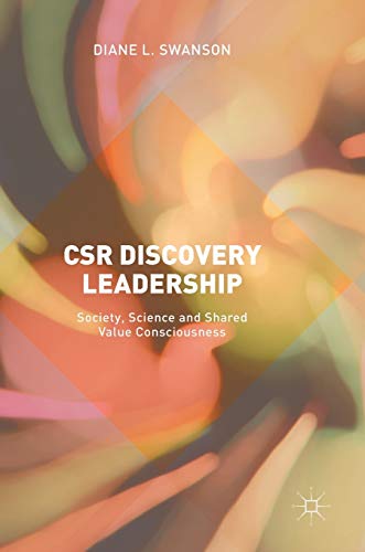 Stock image for CSR Discovery Leadership: Society, Science and Shared Value Consciousness for sale by Chiron Media