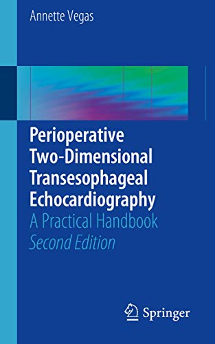 9783319601786: Perioperative Two-Dimensional Transesophageal Echocardiography: A Practical Handbook