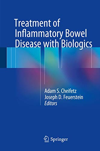 Stock image for Treatment of Inflammatory Bowel Disease with Biologics. for sale by Antiquariat im Hufelandhaus GmbH  vormals Lange & Springer