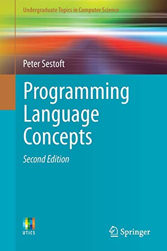 9783319607887: Programming Language Concepts (Undergraduate Topics in Computer Science)