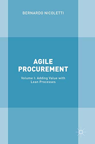 9783319610818: Agile Procurement: Volume I: Adding Value with Lean Processes