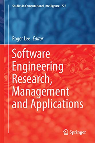 Stock image for Software Engineering Research, Management and Applications. for sale by Antiquariat im Hufelandhaus GmbH  vormals Lange & Springer