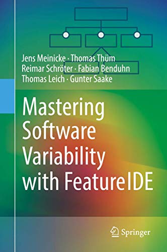 9783319614427: Mastering Software Variability with FeatureIDE
