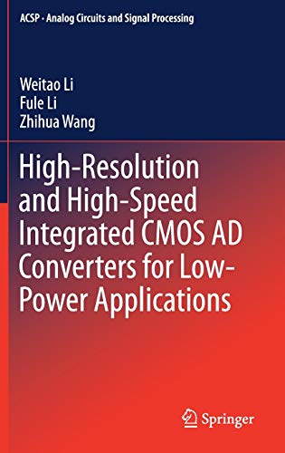 Beispielbild fr High-Resolution and High-Speed Integrated CMOS AD Converters for Low-Power Applications zum Verkauf von Buchpark