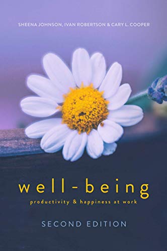 9783319625478: WELL-BEING: Productivity and Happiness at Work