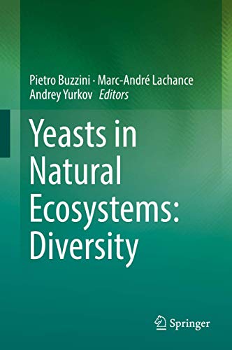 9783319626826: Yeasts in Natural Ecosystems: Diversity