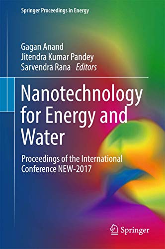 Stock image for Nanotechnology for Energy and Water. Proceedings of the International Conference NEW-2017. for sale by Gast & Hoyer GmbH