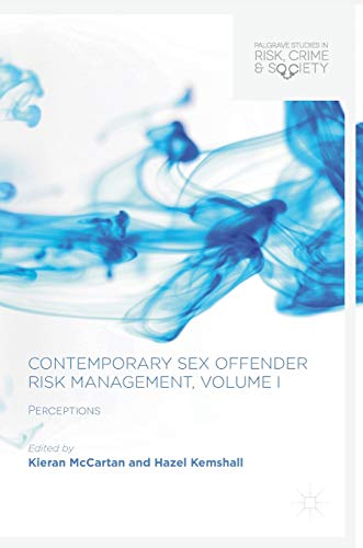 Stock image for CONTEMPORARY SEX OFFENDER RISK MANAGEMENT, VOLUME I PERCEPTIONS for sale by Books Puddle