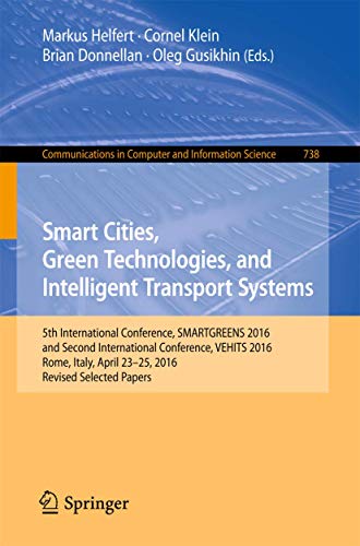 9783319637112: Smart Cities, Green Technologies, and Intelligent Transport Systems