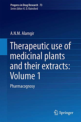 

Therapeutic Use Of Medicinal Plants And Their Extracts Pharmacognosy Vol 1 (Hb 2017)