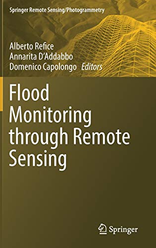 9783319639581: Flood Monitoring through Remote Sensing (Springer Remote Sensing/Photogrammetry)