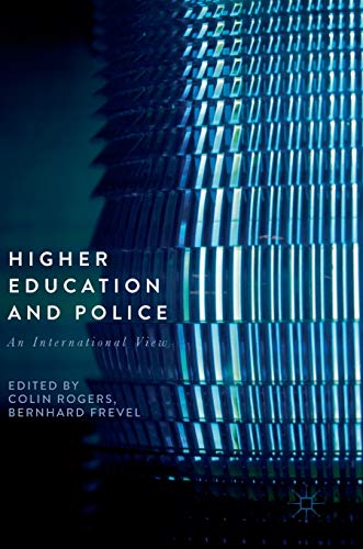 9783319644080: Higher Education and Police: An International View