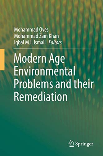 Stock image for Modern Age Environmental Problems and their Remediation. for sale by Gast & Hoyer GmbH