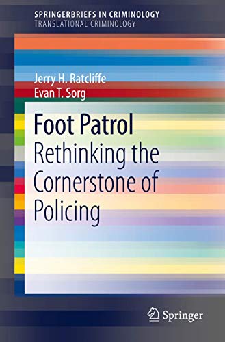 9783319652467: Foot Patrol: Rethinking the Cornerstone of Policing