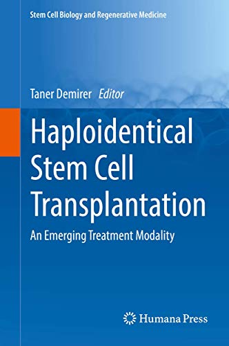 9783319653181: Haploidentical Stem Cell Transplantation: An Emerging Treatment Modality