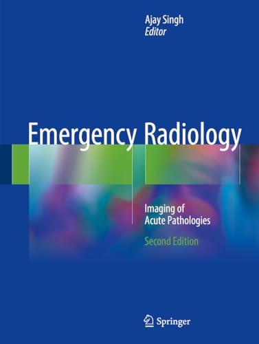 9783319653969: Emergency Radiology: Imaging of Acute Pathologies