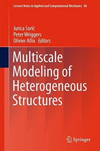 9783319654621: Multiscale Modeling of Heterogeneous Structures: 86 (Lecture Notes in Applied and Computational Mechanics)